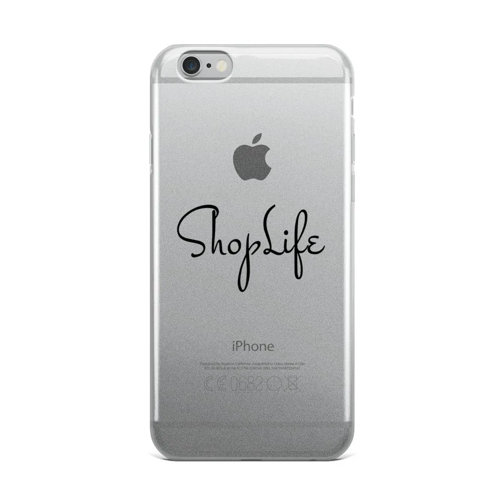 Shop Life™ iPhone Case