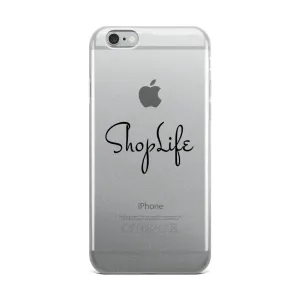 Shop Life™ iPhone Case